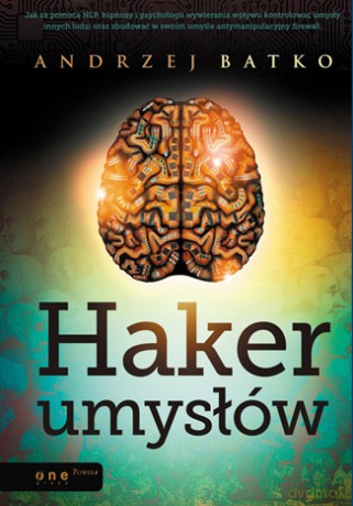 Haker umysłów [KSIĄŻKA]
