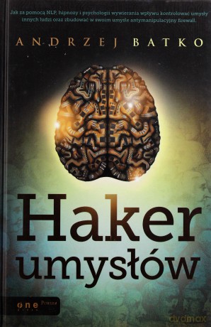 Haker umysłów [KSIĄŻKA]