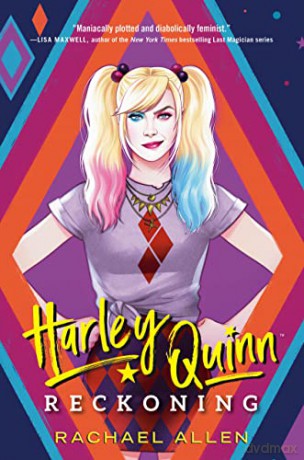 Harley Quinn: Reckoning (DC Icons Series) - Rachael Allen [KSIĄŻKA]