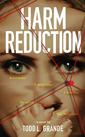 Harm Reduction - Todd Grande [KSIĄŻKA]