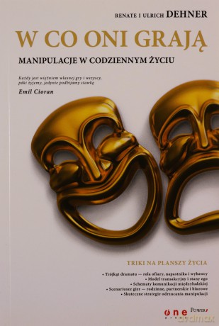 W co oni grają. Manipulacje w codziennym życiu [KSIĄŻKA]