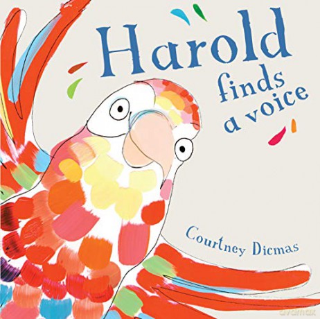 Harold Finds a Voice (Child's Play Library) - Courtney Dicmas [KSIĄŻKA]