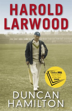 Harold Larwood: the Ashes bowler who wiped out Australia - Duncan Hamilton [KSIĄŻKA]