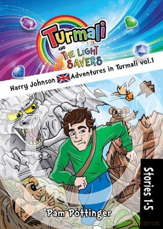 Harry Johnson Adventures in Turmali vol. 1 (Turmali and The Light Savers.) - Pam Pottinger [KSIĄŻKA]