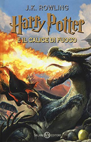 Harry Potter 04 e il calice di fuoco - Joanne K. Rowling [KSIĄŻKA]