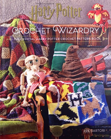 Harry Potter Crochet Wizardry: The official Harry Potter crochet pattern book - Lee Sartori [KSIĄŻKA]
