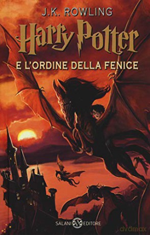 HARRY POTTER E L ORDINE DELLA FENICE VOL - Rowling Jk [KSIĄŻKA]