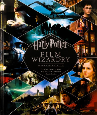 Harry Potter Film Wizardry: Updated edition: the global bestseller and official tie-in to the Harry Potter films, repackaged for a new generation of fans - Warner Bros [KSIĄŻKA]