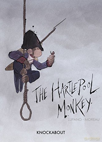 Hartlepool Monkey, The - Wilfrid Lupano [KOMIKS]