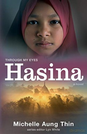 Hasina: Through My Eyes - Michelle Aung Thin [KSIĄŻKA]