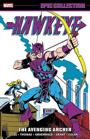 Hawkeye Epic Collection: The Avenging Archer - Stan Lee [KSIĄŻKA]