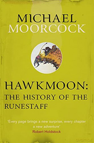 Hawkmoon: The History of the Runestaff - Michael Moorcock [KSIĄŻKA]