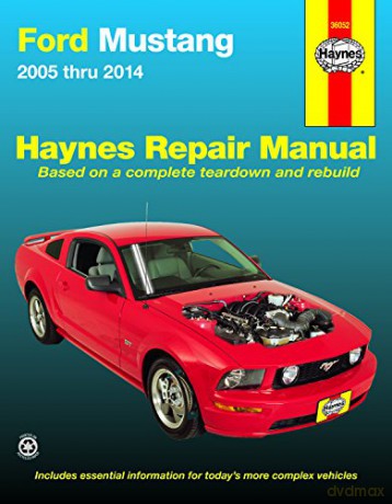 Haynes Ford Mustang 2005 Thru 2014 Automotive Repair Manual [KSIĄŻKA]