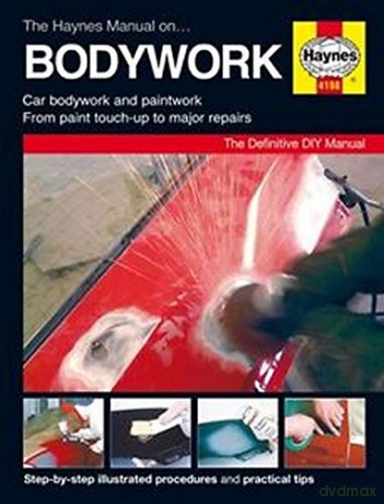 Haynes Manual on Bodywork - Anon [KSIĄŻKA]