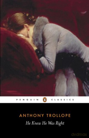 He Knew He Was Right (Penguin Classics) - Anthony Trollope [KSIĄŻKA]