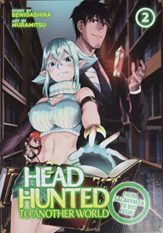 Headhunted to Another World: From Salaryman to Big Four! Vol. 2 - Muramitsu [KSIĄŻKA]