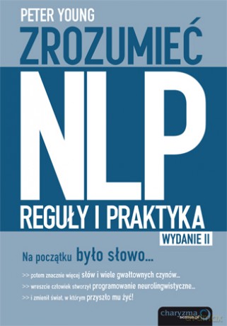 Zrozumieć NLP. Reguły i praktyka. Wydanie II [KSIĄŻKA]
