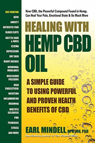 Healing with Hemp Oil: A Simple Guide to Using the Powerful and Proven Health Benefits of CBD - Earl Mindell [KSIĄŻKA]