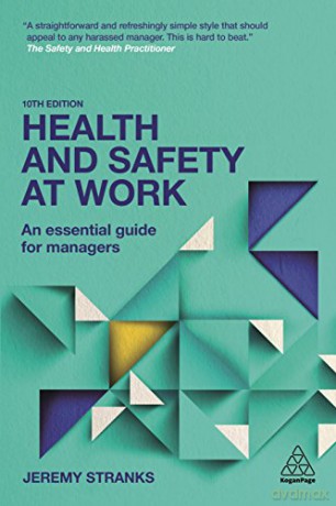 Health and Safety at Work: An Essential Guide for Managers - Jeremy Stranks [KSIĄŻKA]
