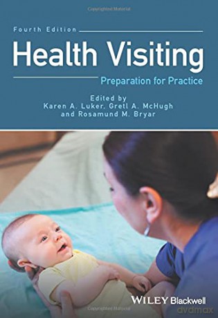 Health Visiting: Preparation for Practice, 4th Edition - Karen A. Luker [KSIĄŻKA]