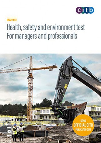 Health, safety and environment test for managers and professionals 2019: GT200/19 (Health, safety and environment test for managers and professionals: GT200/19) - Health [KSIĄŻKA]