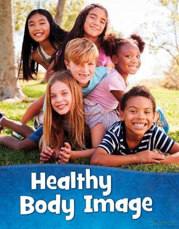 Healthy Body Image (Mind Matters) - Martha E. H. Rustad [KSIĄŻKA]