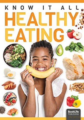 Healthy Eating (Know It All) - Louise Nelson [KSIĄŻKA]