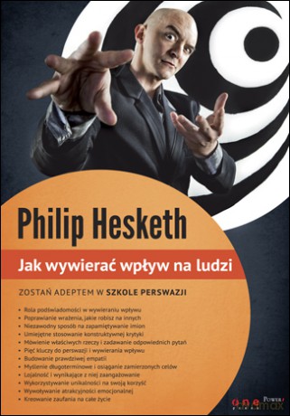 Jak wywierać wpływ na ludzi [KSIĄŻKA]