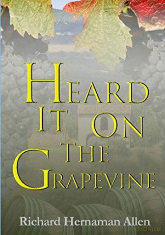 Heard It On The Grapevine - Richard Hernaman Allen [KSIĄŻKA]