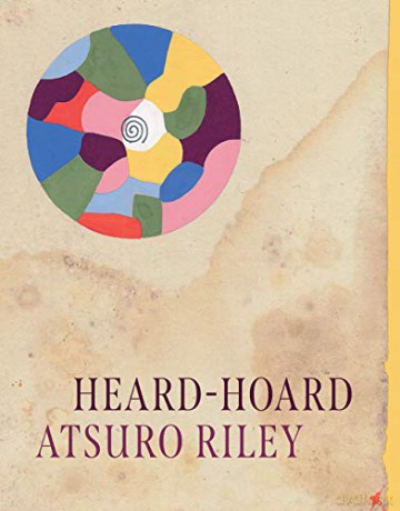Heard-Hoard - Atsuro Riley [KSIĄŻKA]