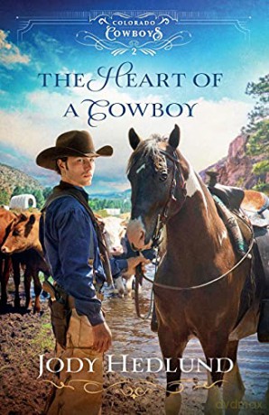 Heart of a Cowboy: 2 (Colorado Cowboys) - Hedlund [KSIĄŻKA]