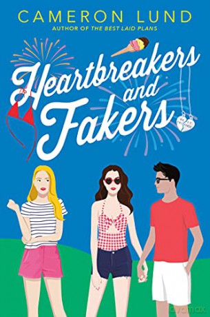 Heartbreakers and Fakers - Cameron Lund [KSIĄŻKA]