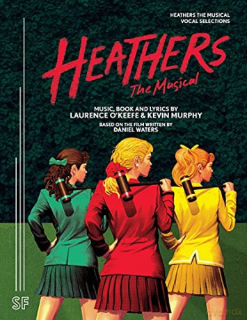 Heathers The Musical Vocal Selections - Laurence O'Keefe [KSIĄŻKA]