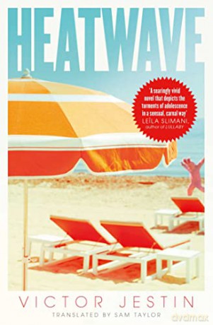Heatwave: The most deliciously dark beach read of the summer - Victor Jestin [KSIĄŻKA]