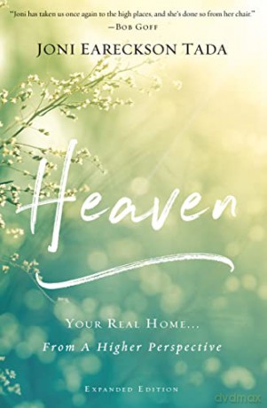Heaven: Your Real Home...From a Higher Perspective - Tada Joni Eareckson [KSIĄŻKA]