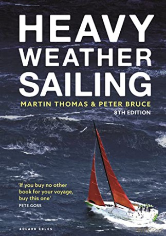 Heavy Weather Sailing 8th edition - Peter Bruce [KSIĄŻKA]