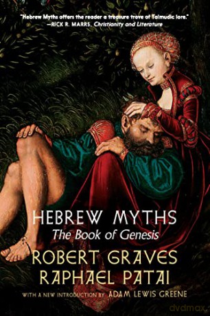 Hebrew Myths: The Book of Genesis - Robert Graves [KSIĄŻKA]