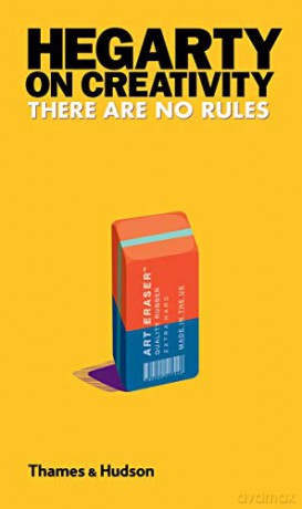 Hegarty on Creativity: There are No Rules - John Hegarty [KSIĄŻKA]