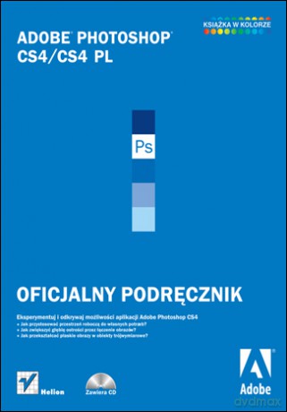 Adobe Photoshop CS4/CS4 PL. Oficjalny podręcznik [KSIĄŻKA]