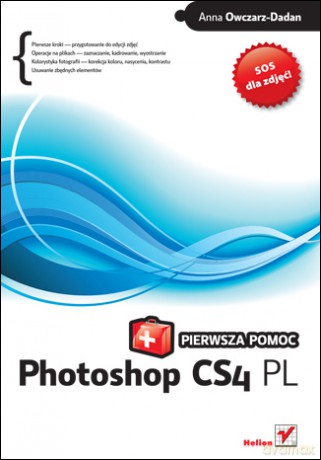 Photoshop CS4 PL. Pierwsza pomoc [KSIĄŻKA]