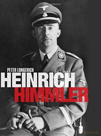 Heinrich Himmler - Peter Longerich [KSIĄŻKA]