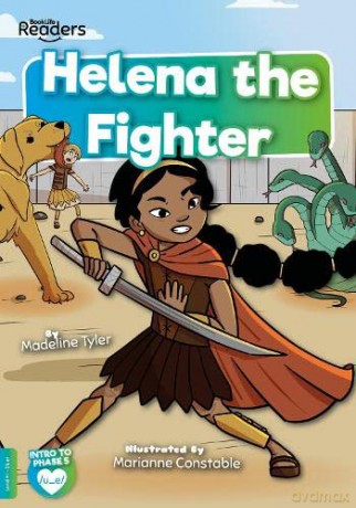 Helena the Fighter (BookLife Readers) - Tyler [KSIĄŻKA]