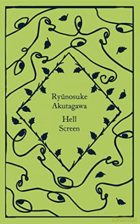 Hell Screen: Ryunosuke Akutagawa (Little Clothbound Classics) - Ryunosuke Akutagawa [KSIĄŻKA]