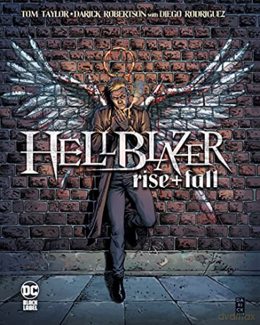 Hellblazer: Rise and Fall (John Constantine, Hellblazer) - Tom Taylor [KSIĄŻKA]