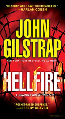 Hellfire (Jonathan Grave Thriller): 12 - John Gilstrap [KSIĄŻKA]