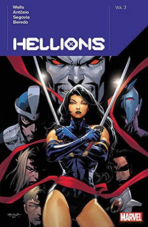 Hellions By Zeb Wells Vol. 3 (Hellions, 3) - Roge Antonio [KSIĄŻKA]