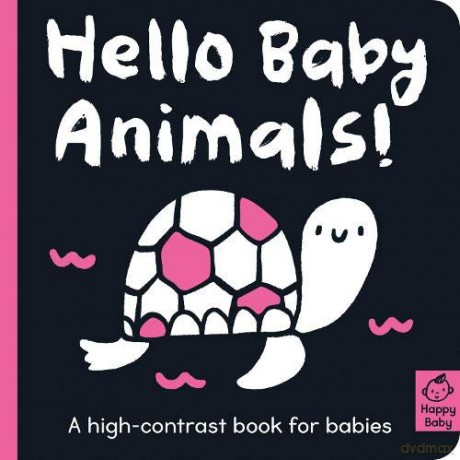 Hello Baby Animals!: 1 (Happy Baby) - Cani Chen [KSIĄŻKA]