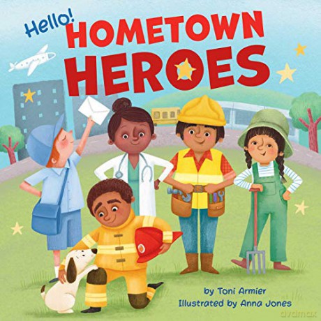 Hello! Hometown Heroes (Little Genius) - Toni Armier [KSIĄŻKA]