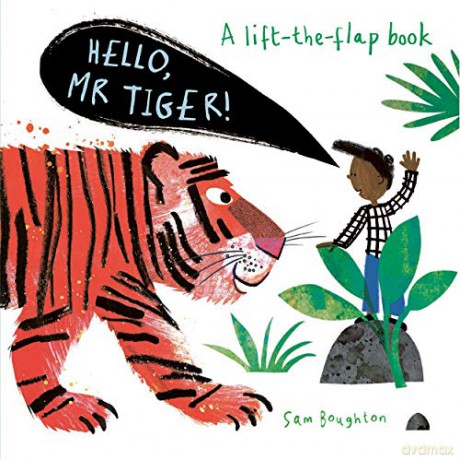 Hello, Mr Tiger! - Sam Boughton [KSIĄŻKA]