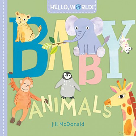 Hello, World! Baby Animals - Jill McDonald [KSIĄŻKA]